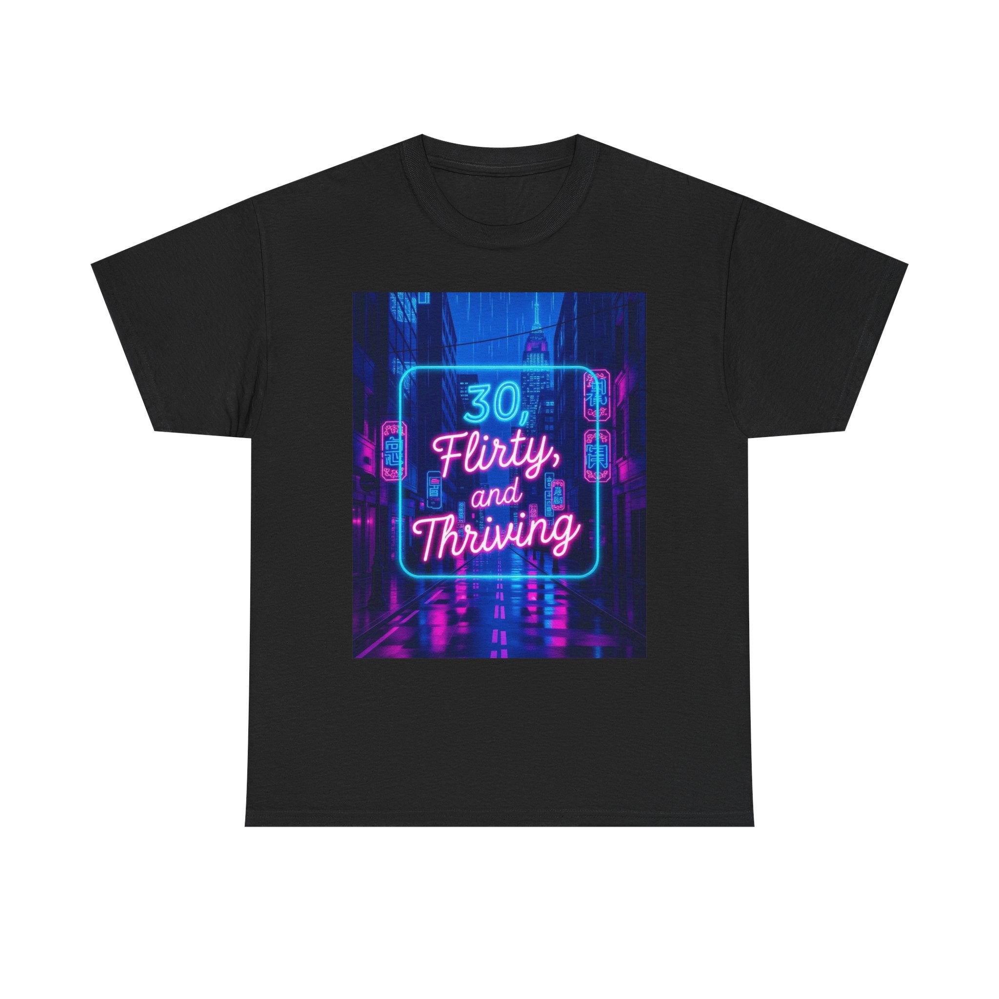 30, Flirty, and Thriving, Unisex Cotton Tee