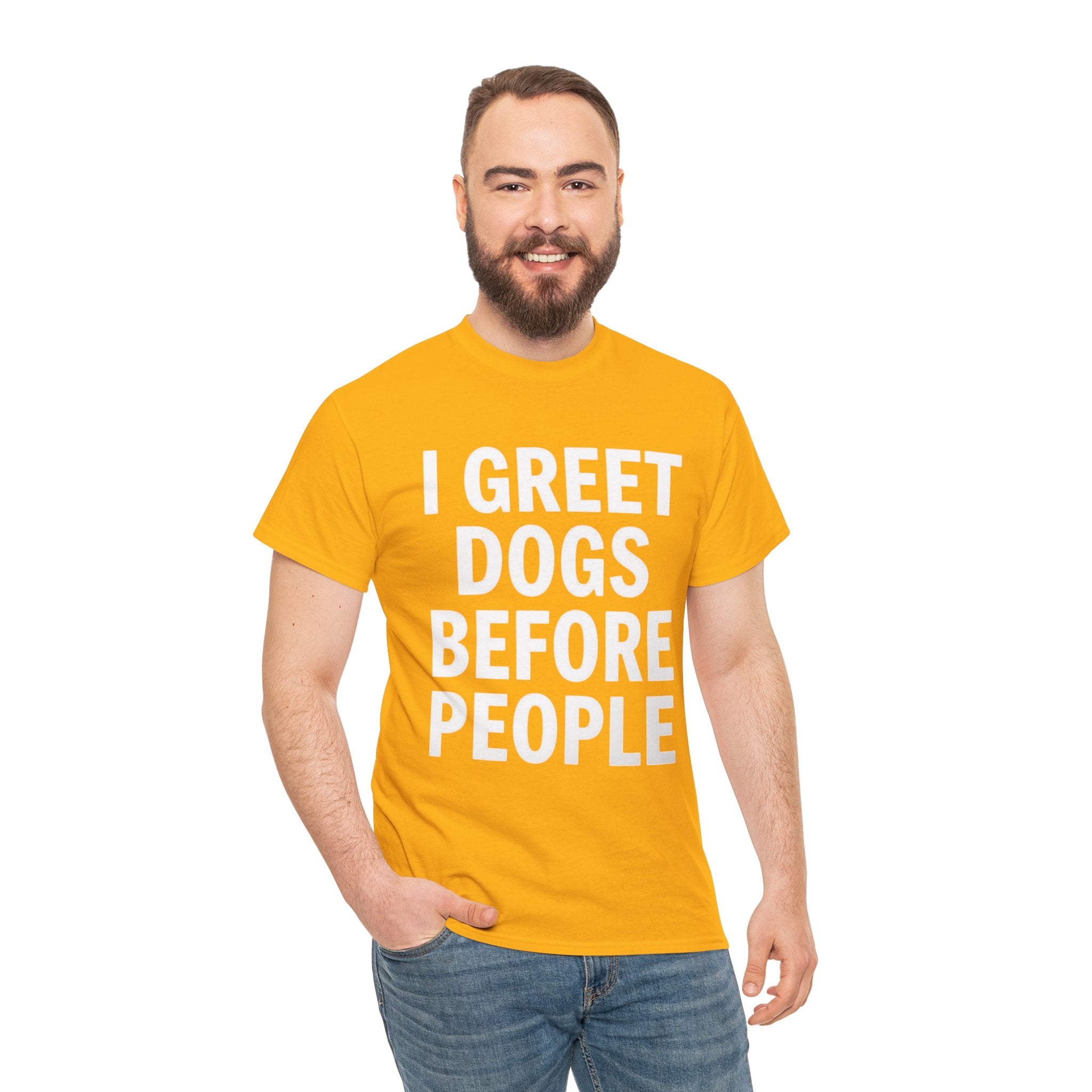 I Greet Dogs Before People, Unisex Cotton Tee