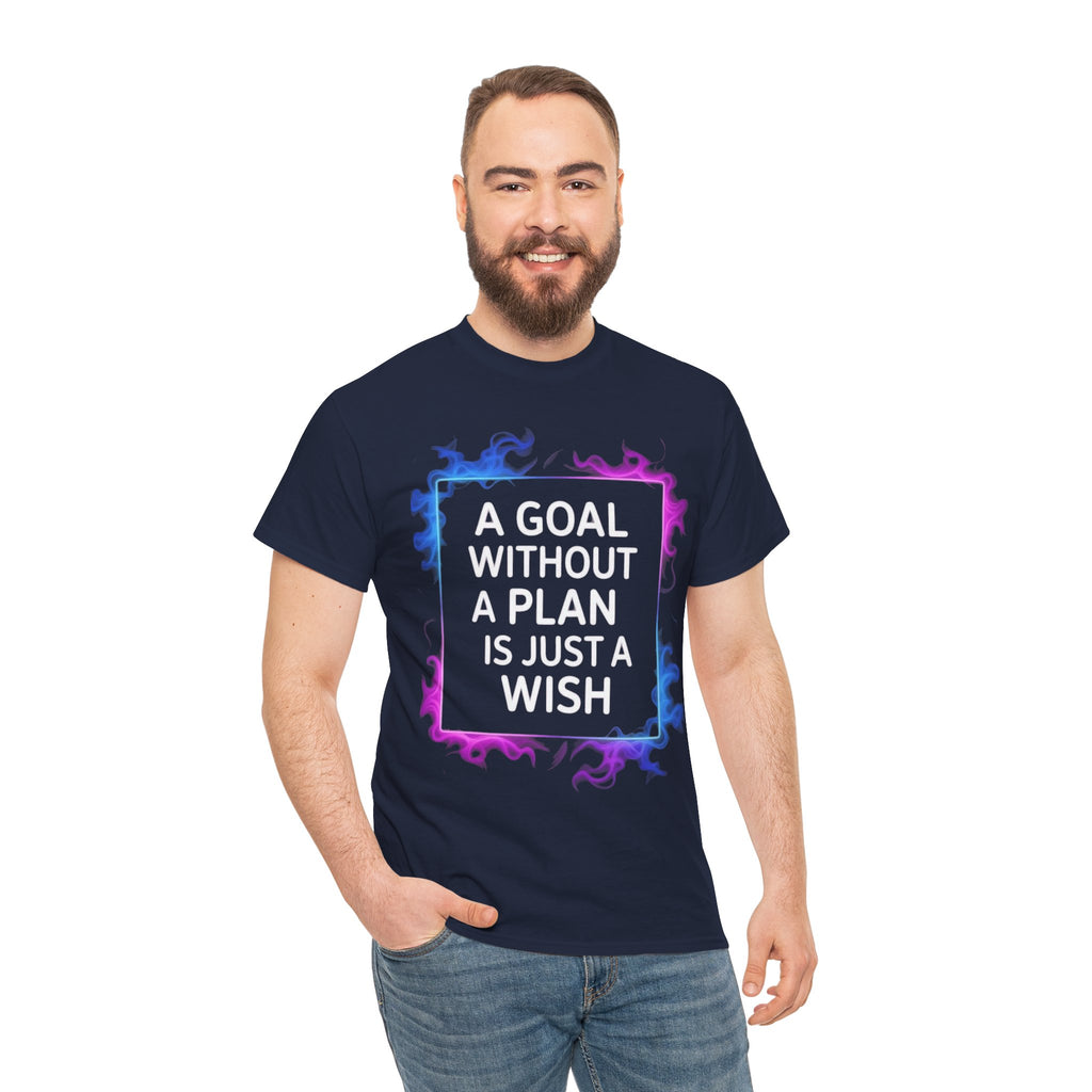 A Goal Without a Plan, Unisex Cotton Tee