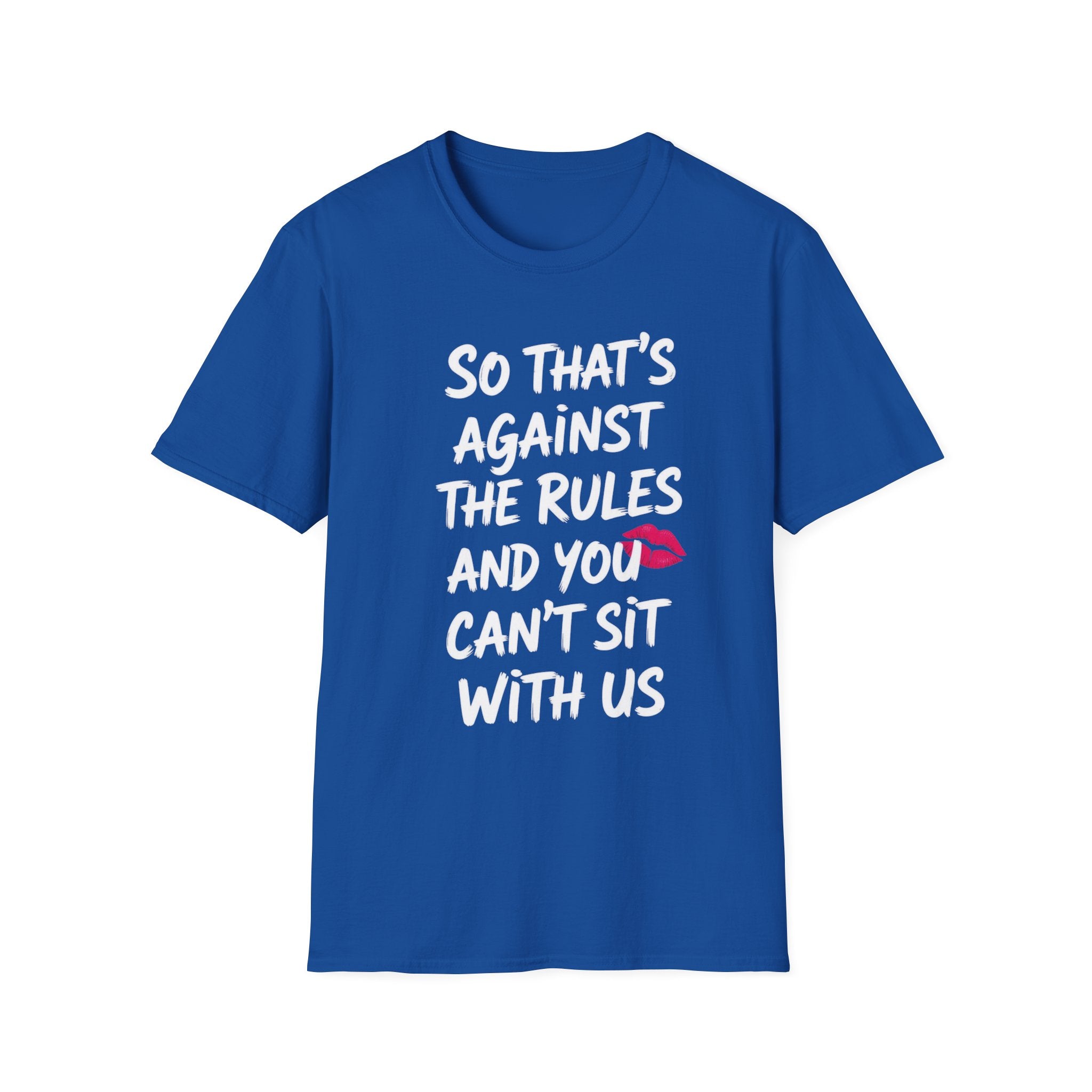 Against the Rules, Mean Girls, Cotton Tee (Soft Style)