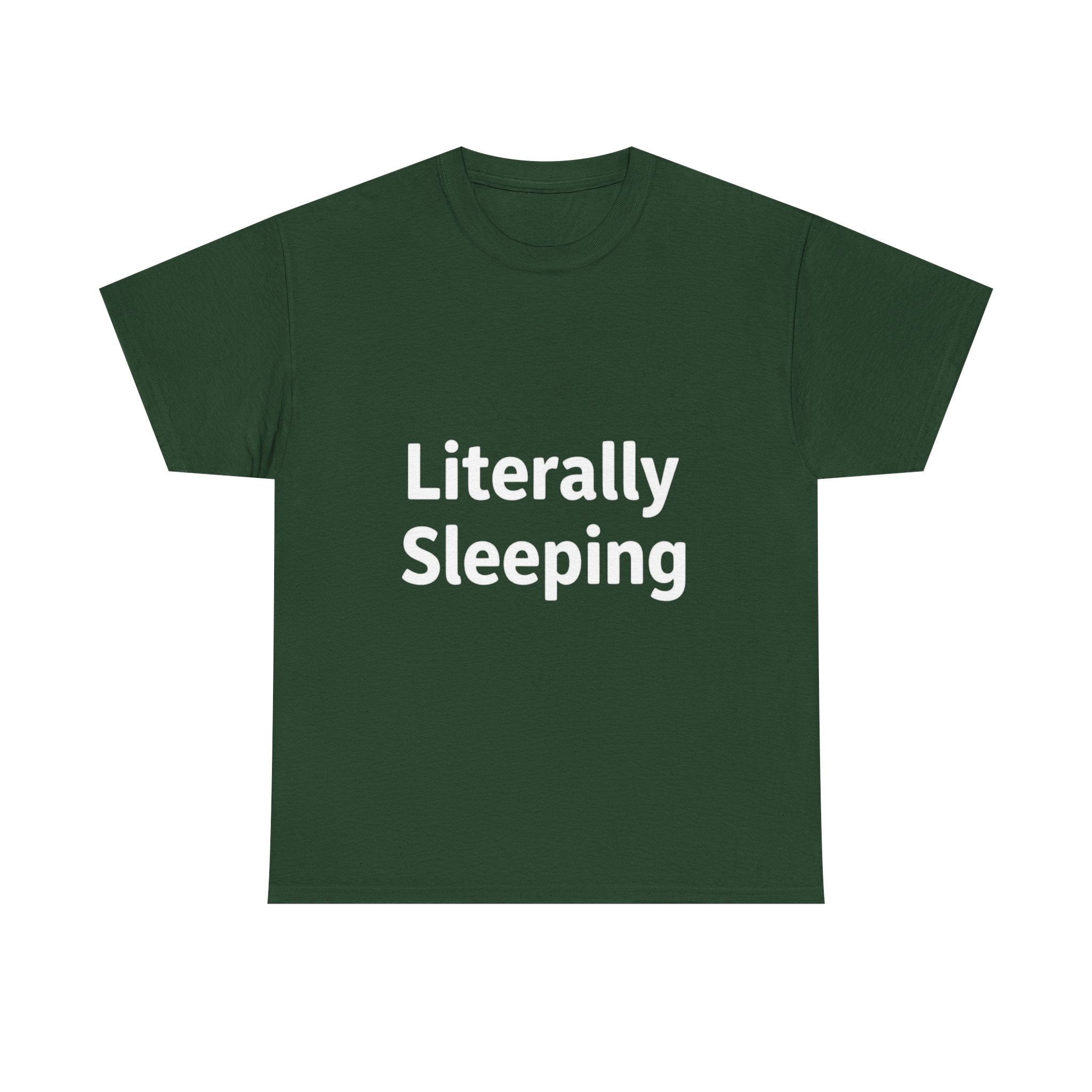 Literally Sleeping, Unisex Cotton Tee