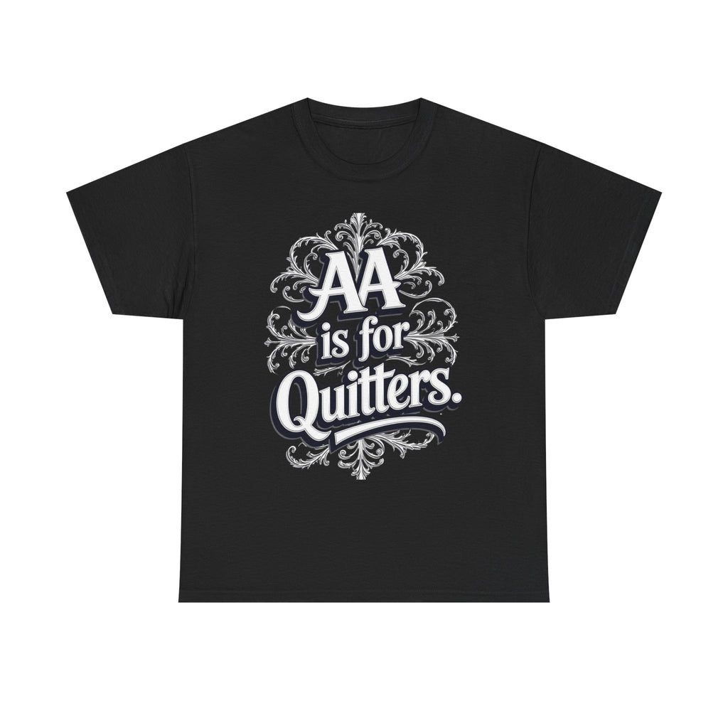 AA is for Quitters, Unisex Cotton Tee