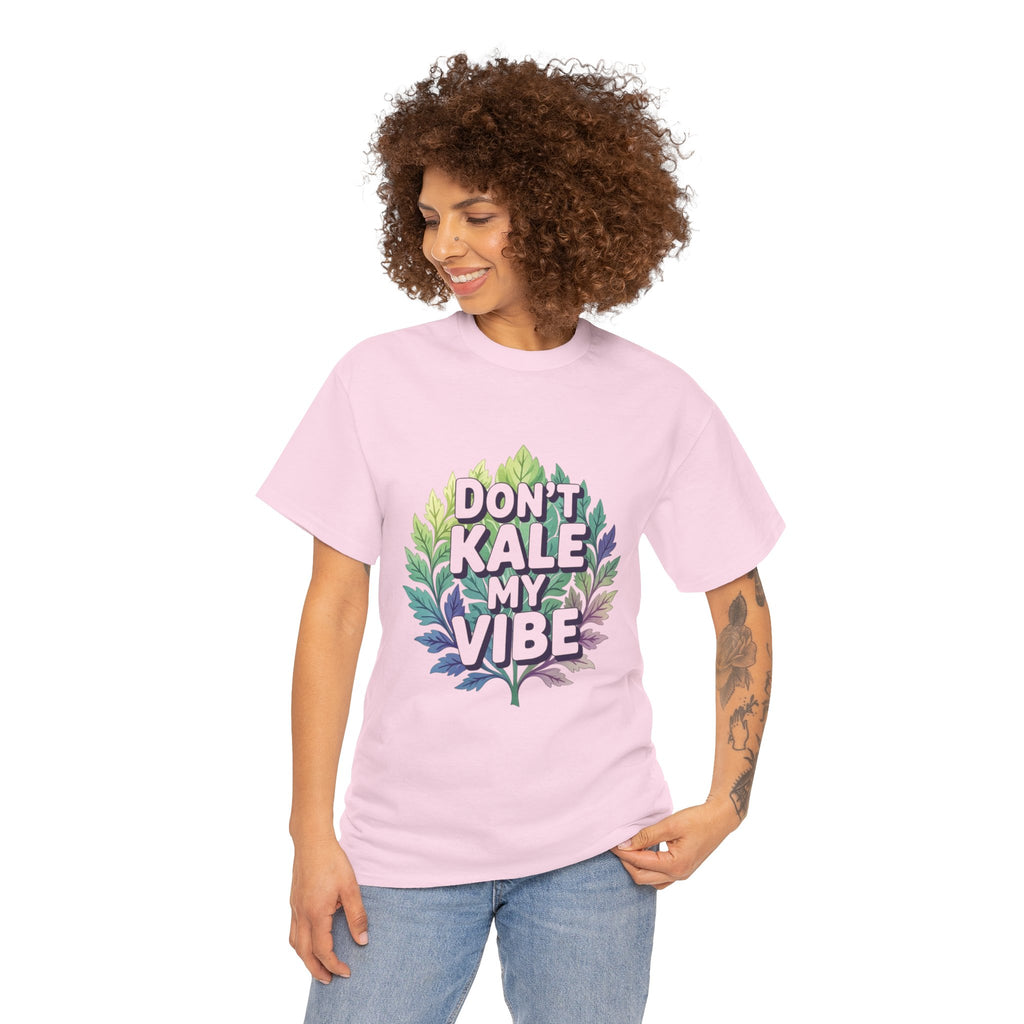 Don't Kale My Vibe, Unisex Cotton Tee