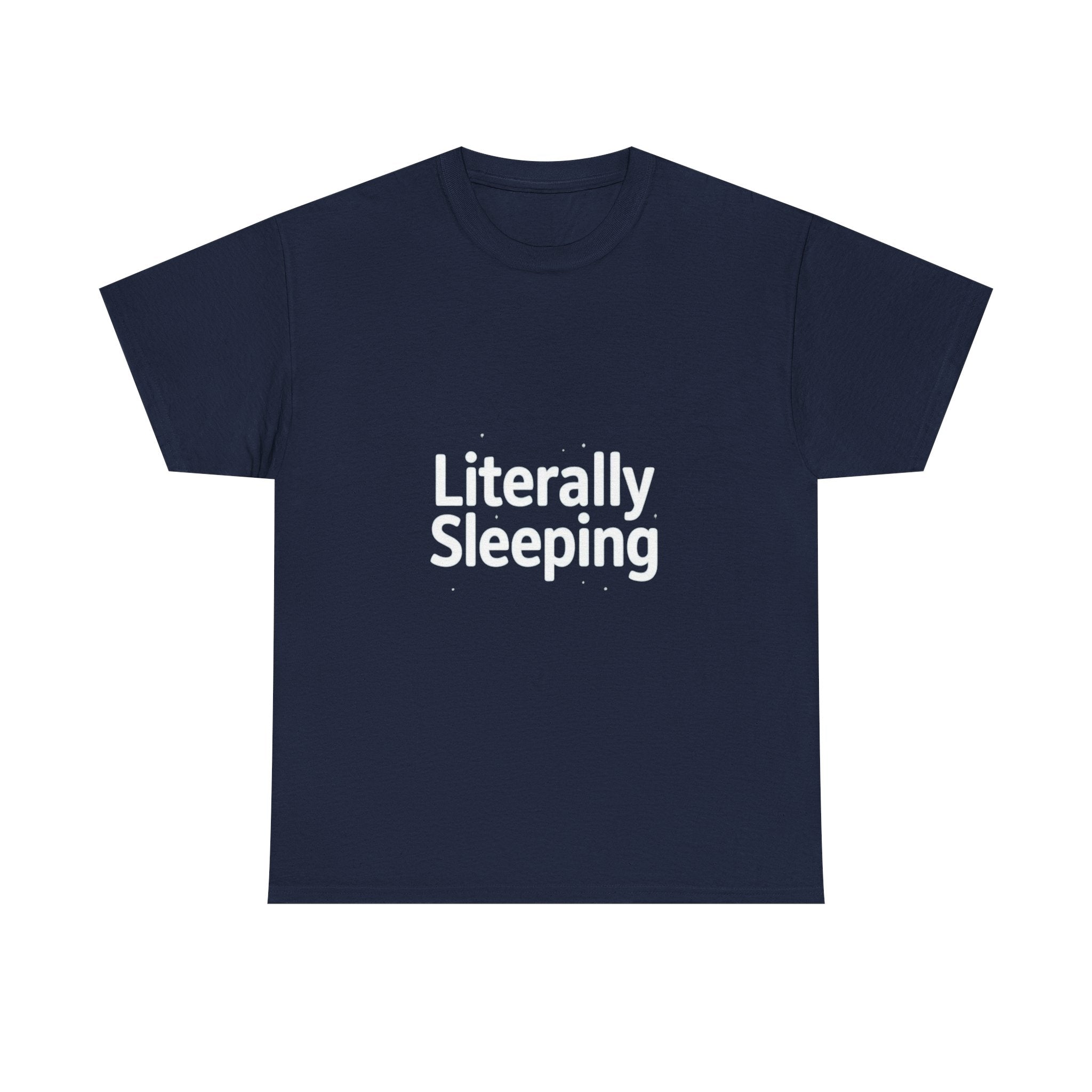 Literally Sleeping, Unisex Cotton Tee