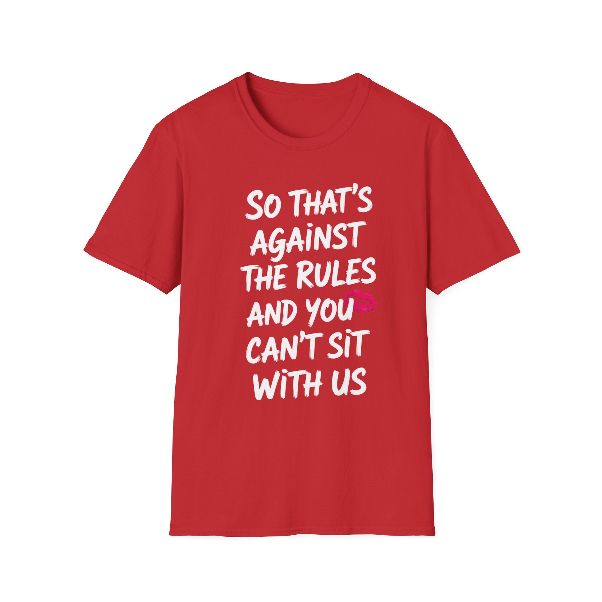 Against the Rules, Mean Girls, Cotton Tee (Soft Style)