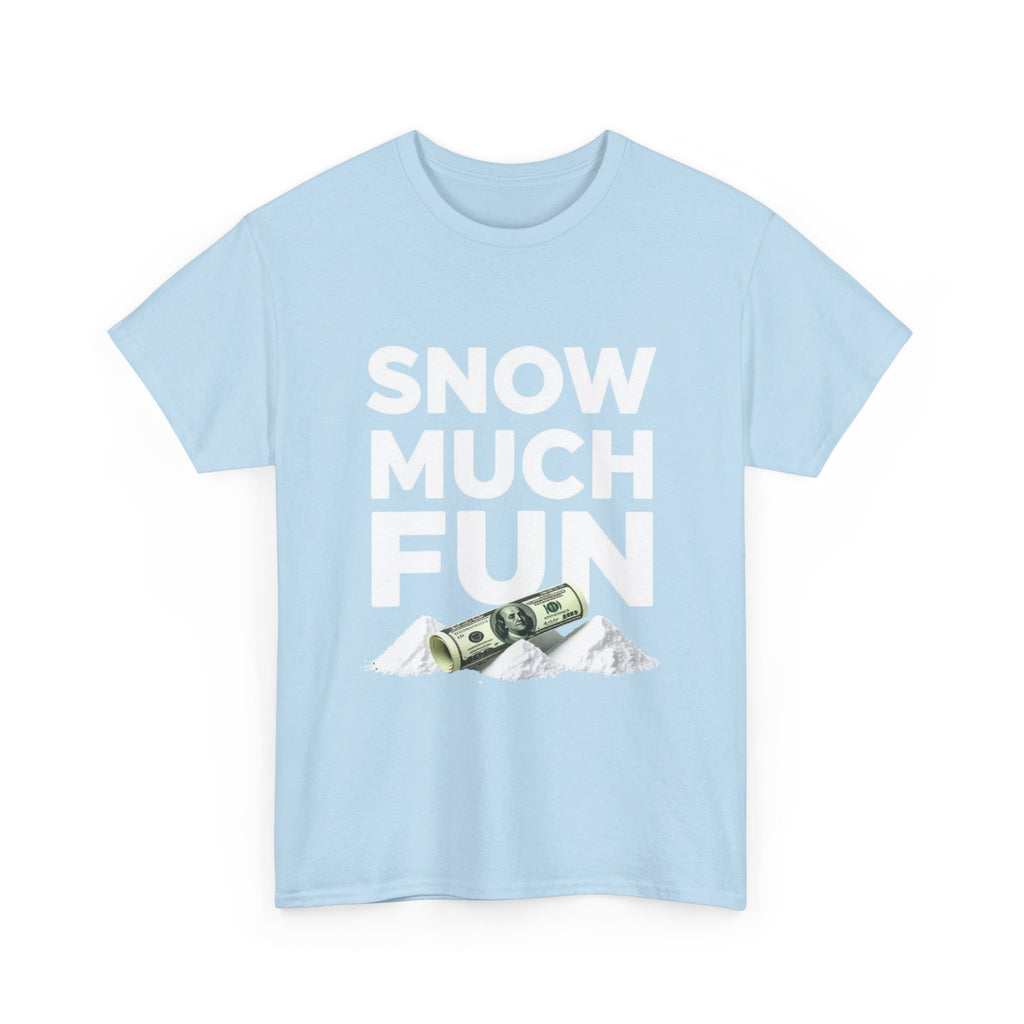 Snow Much Fun, Unisex Cotton Tee