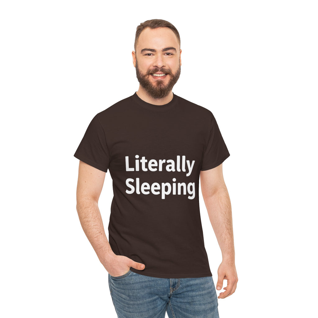 Literally Sleeping, Unisex Cotton Tee