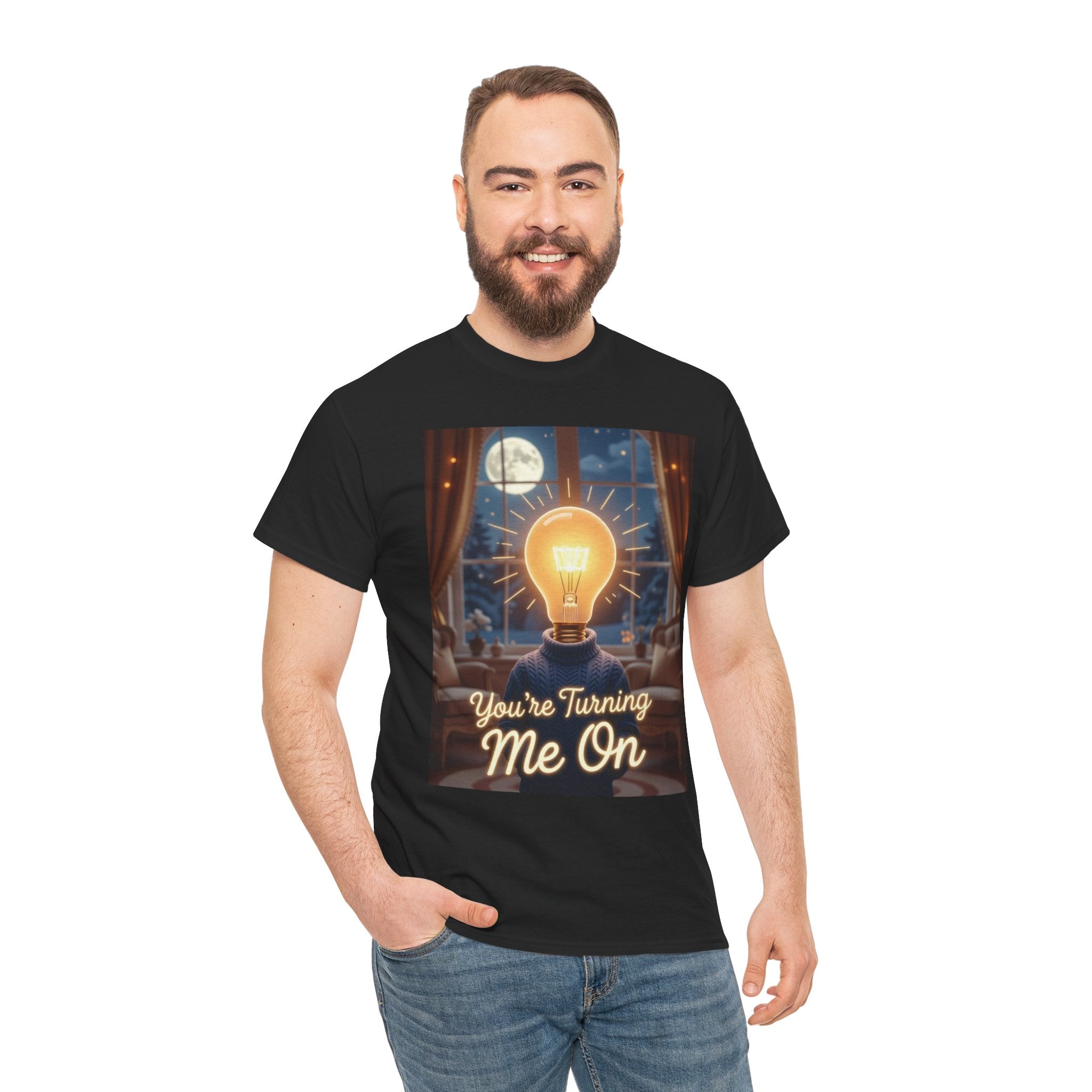 You’re Turning Me On, Unisex Cotton Tee