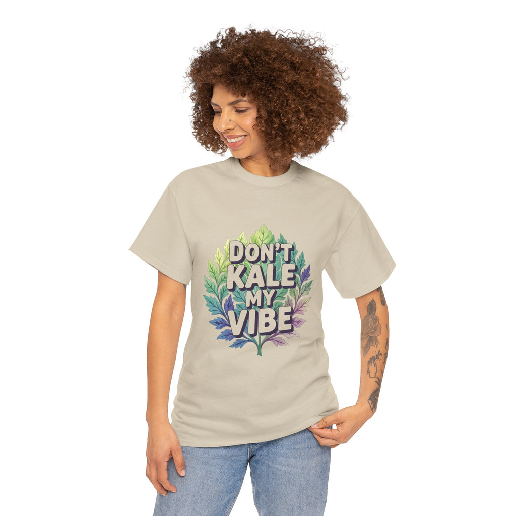 Don't Kale My Vibe, Unisex Cotton Tee