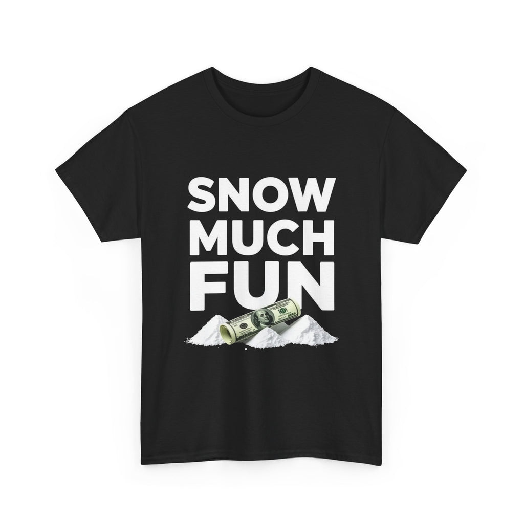 Snow Much Fun, Unisex Cotton Tee