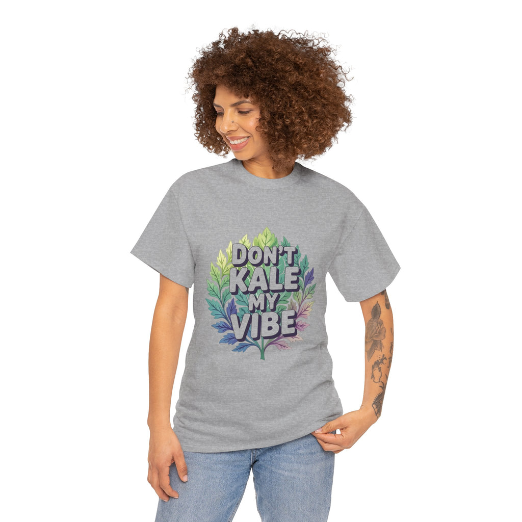 Don't Kale My Vibe, Unisex Cotton Tee