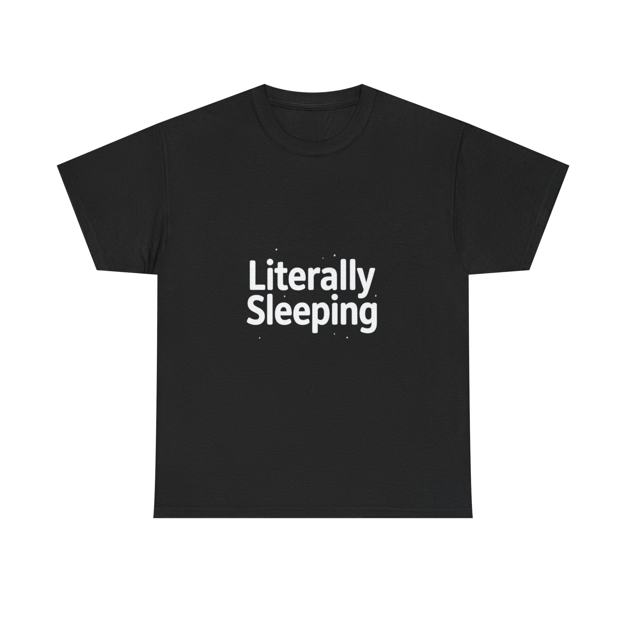 Literally Sleeping, Unisex Cotton Tee