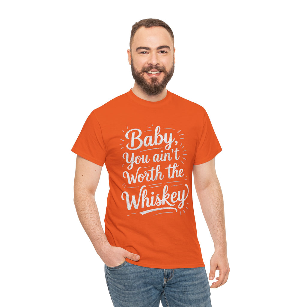 Ain’t Worth the Whiskey, Unisex Cotton Tee