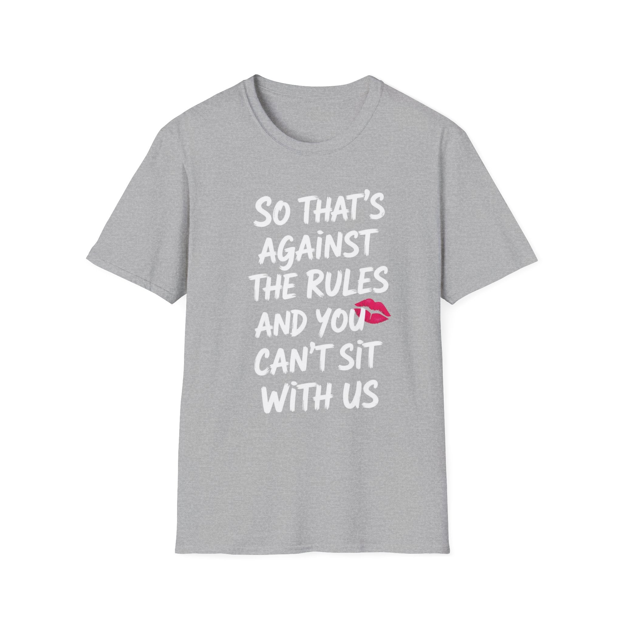 Against the Rules, Mean Girls, Cotton Tee (Soft Style)