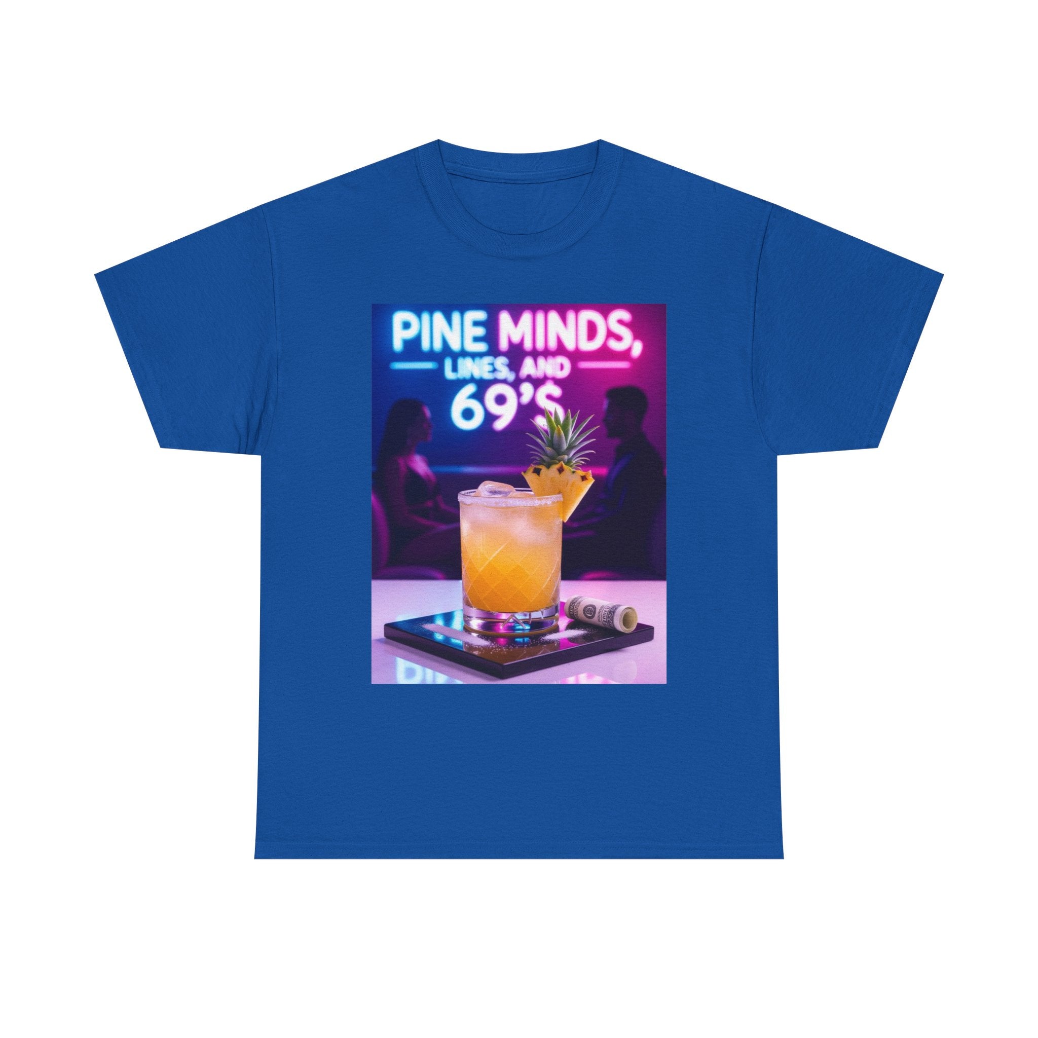 Pine Minds, Lines, and 69’s, Unisex Cotton Tee