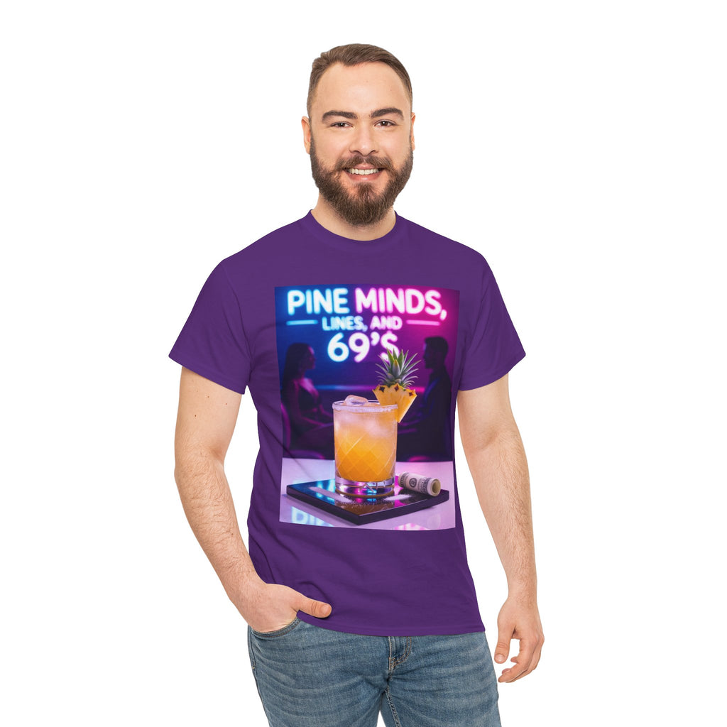 Pine Minds, Lines, and 69’s, Unisex Cotton Tee