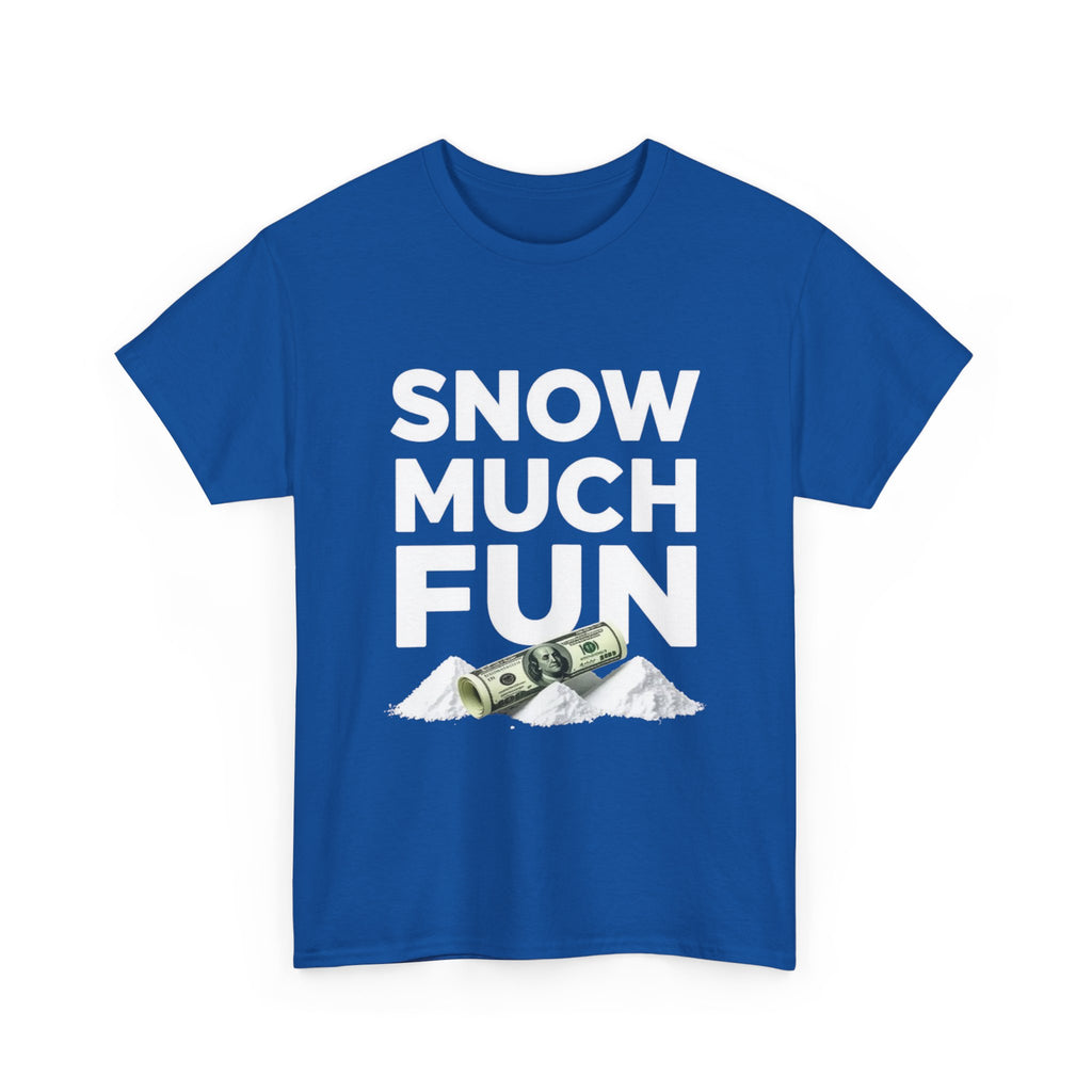 Snow Much Fun, Unisex Cotton Tee