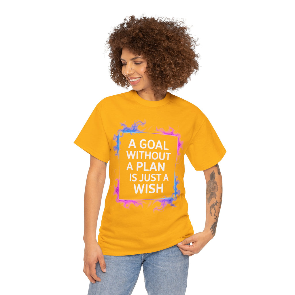 A Goal Without a Plan, Unisex Cotton Tee