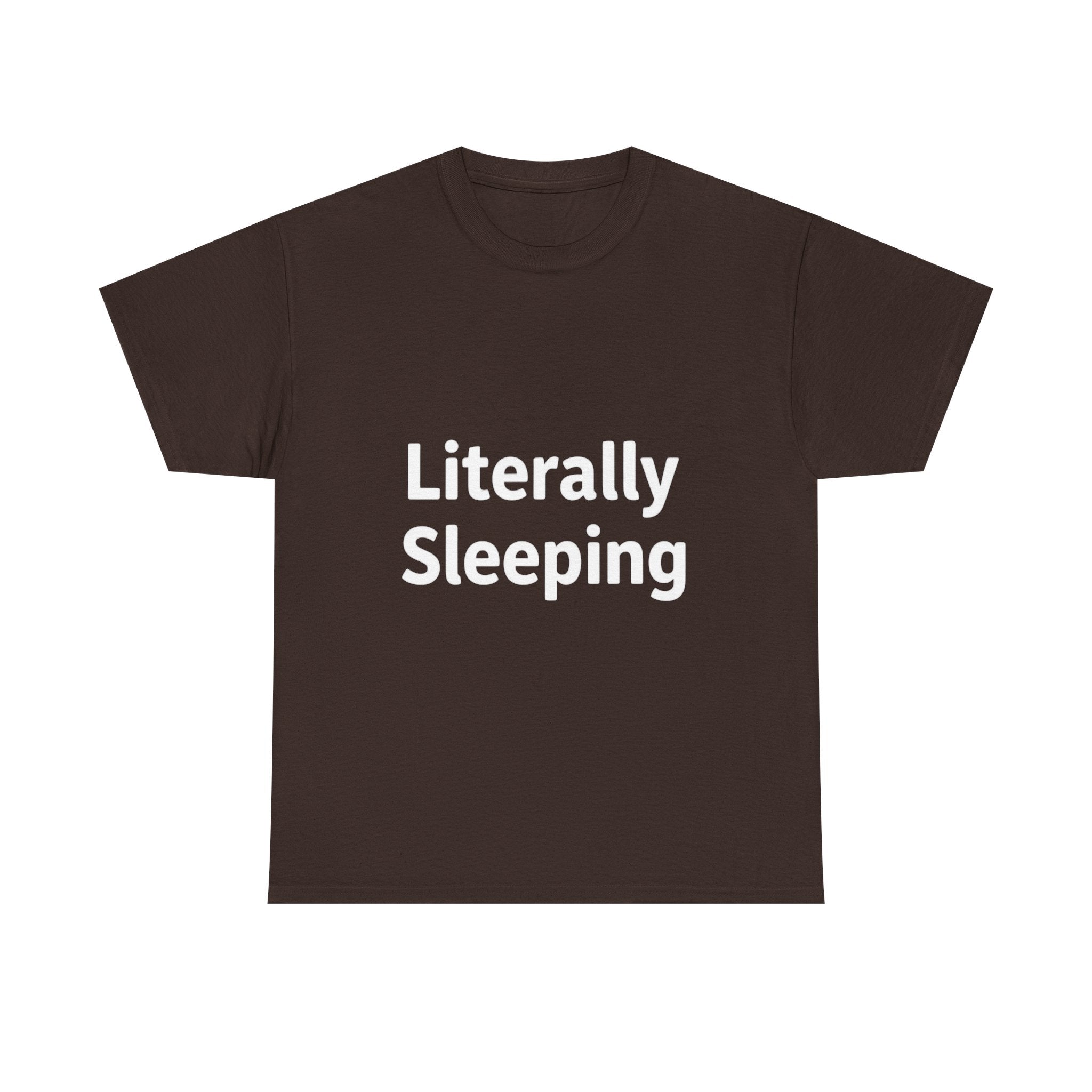Literally Sleeping, Unisex Cotton Tee