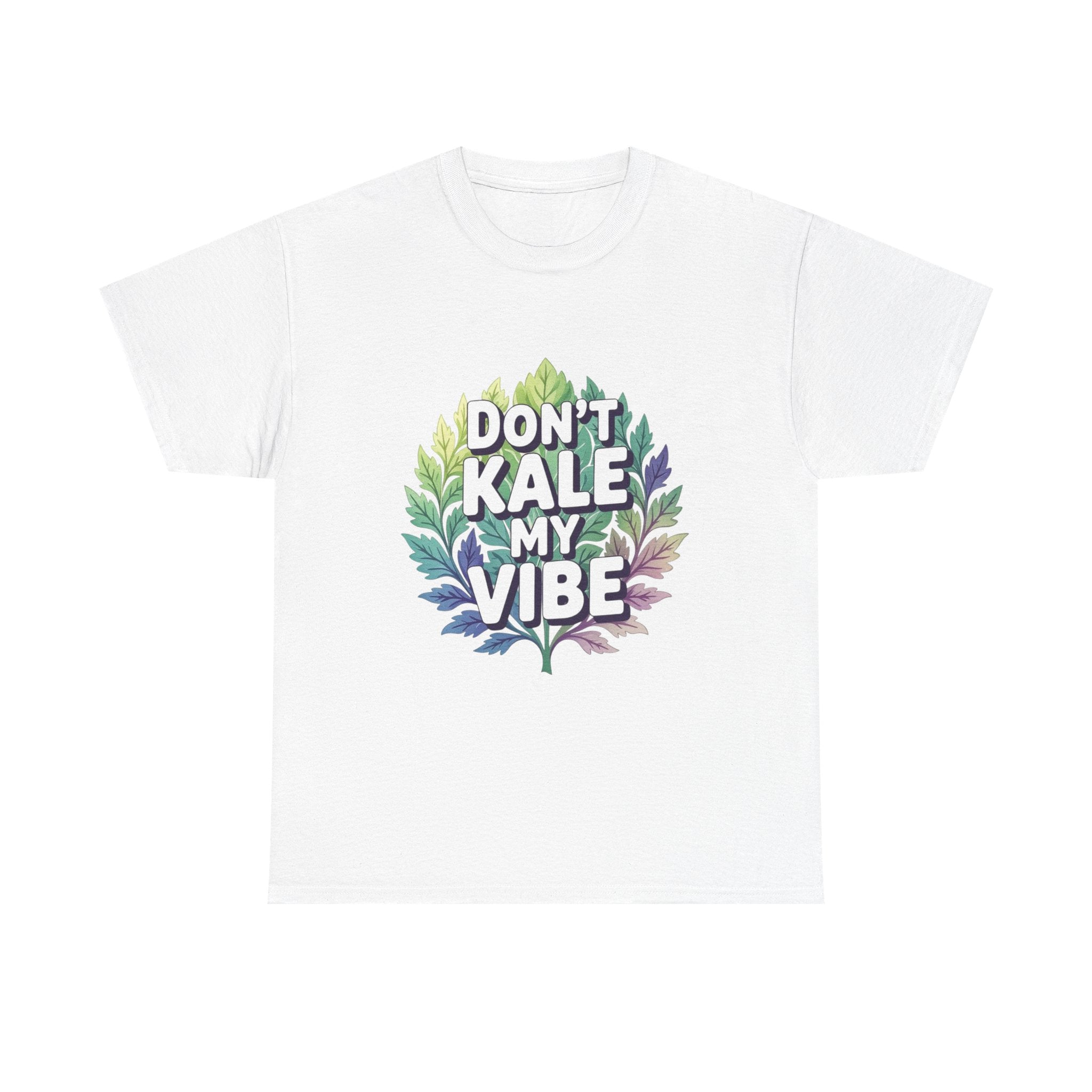 Don't Kale My Vibe, Unisex Cotton Tee