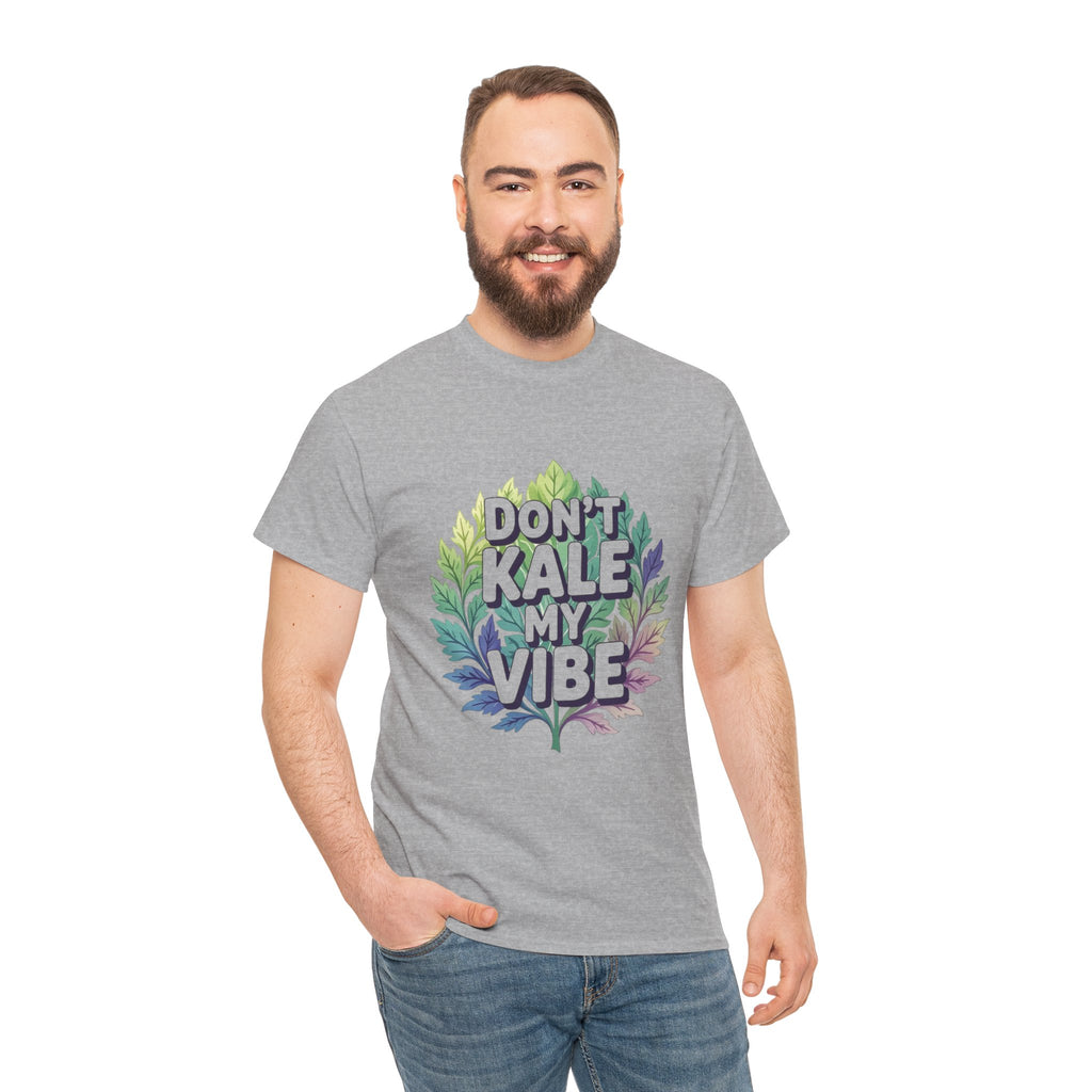 Don't Kale My Vibe, Unisex Cotton Tee