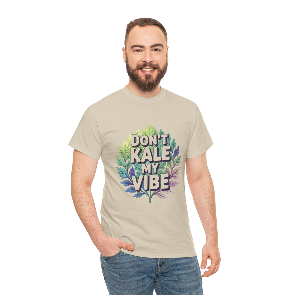 Don't Kale My Vibe, Unisex Cotton Tee