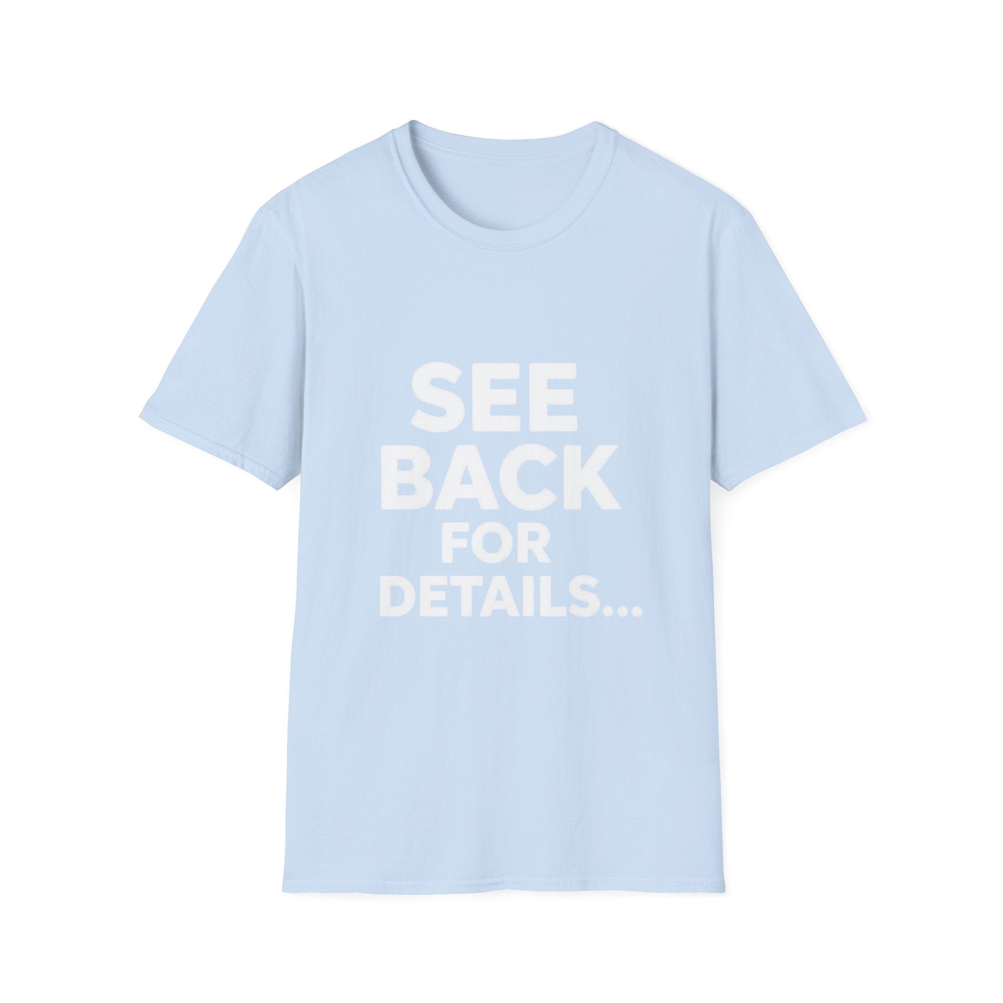 Fu*k Off - Front and Back Printed, Cotton Tee (Soft style)