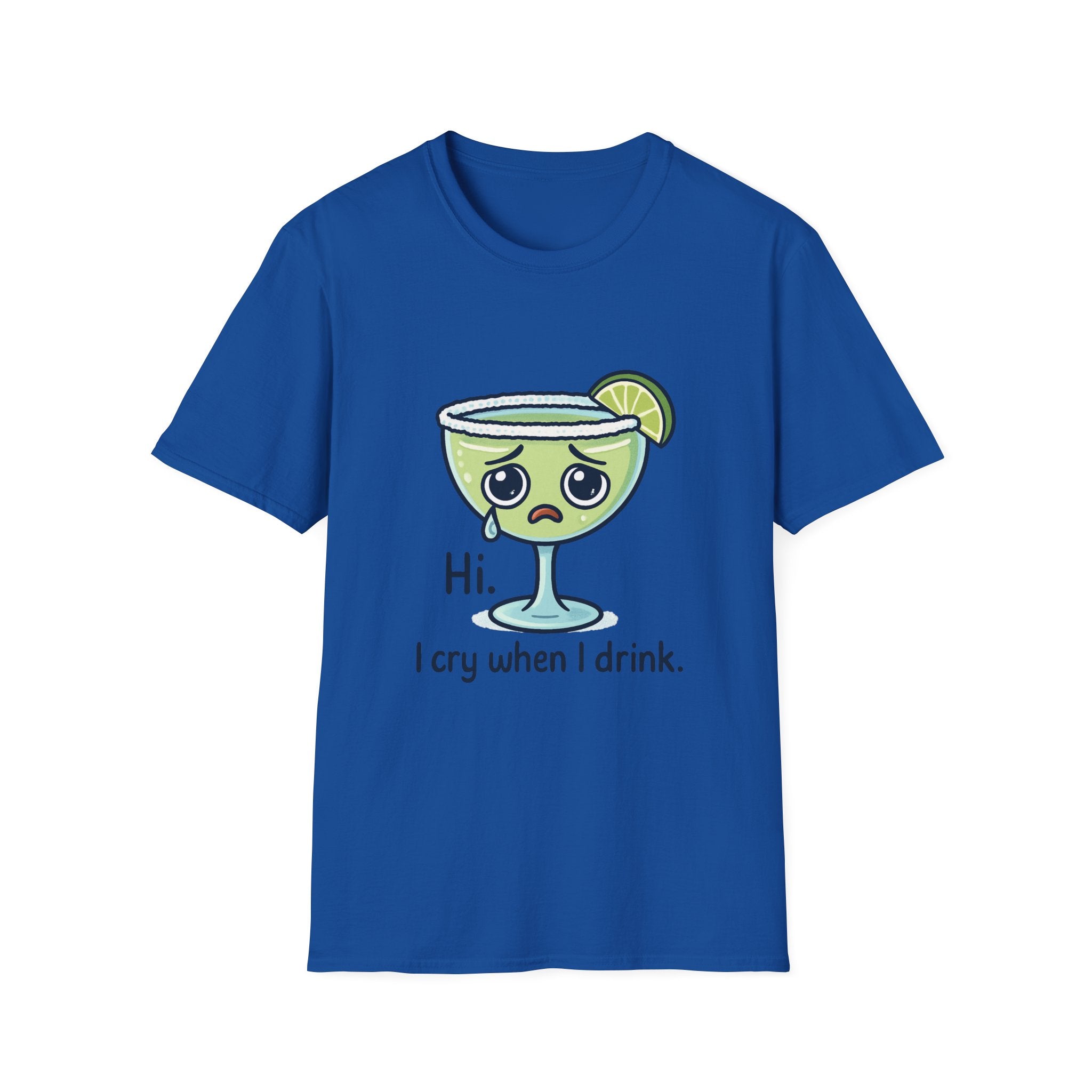 Hi. I cry when I drink, Unisex Cotton Tee