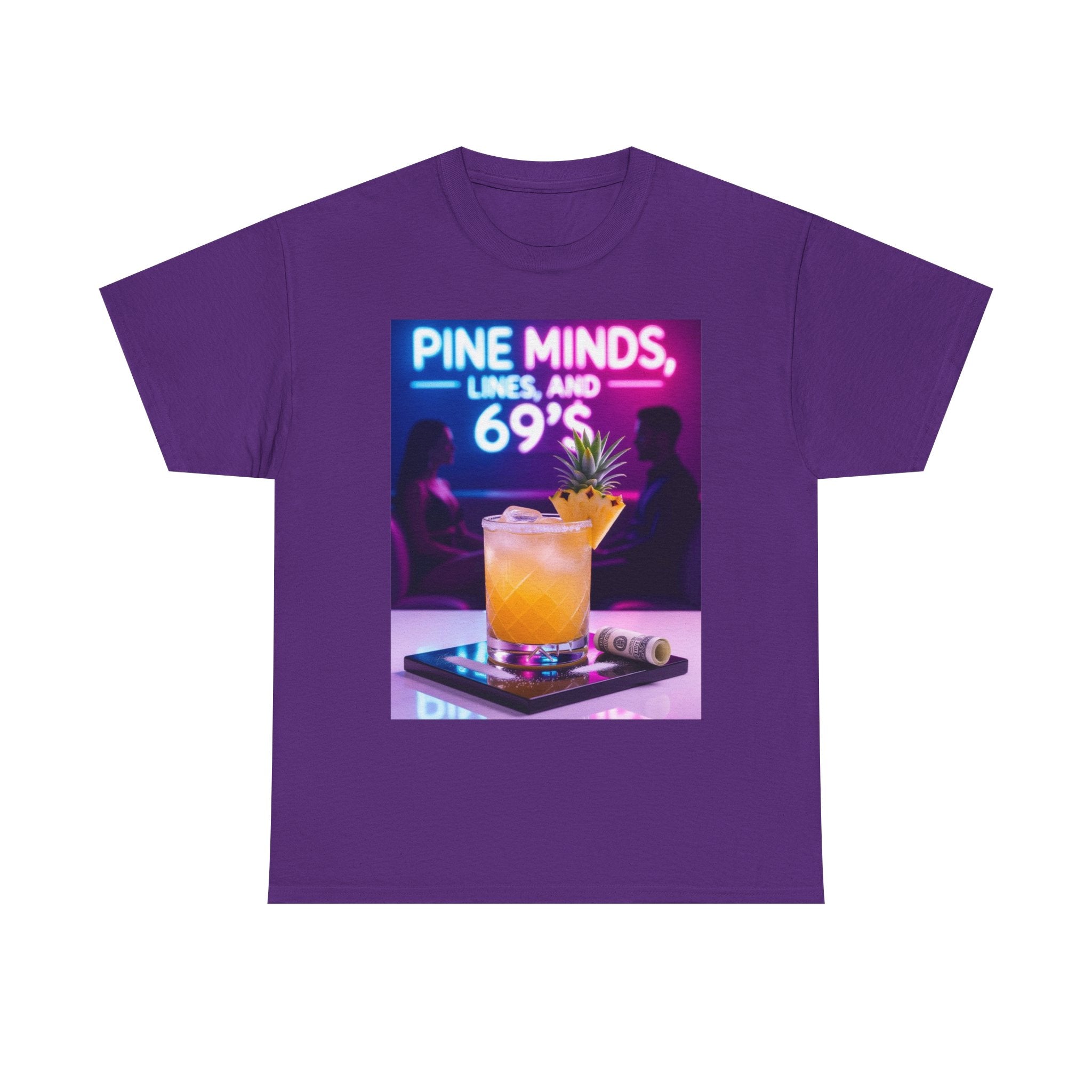 Pine Minds, Lines, and 69’s, Unisex Cotton Tee
