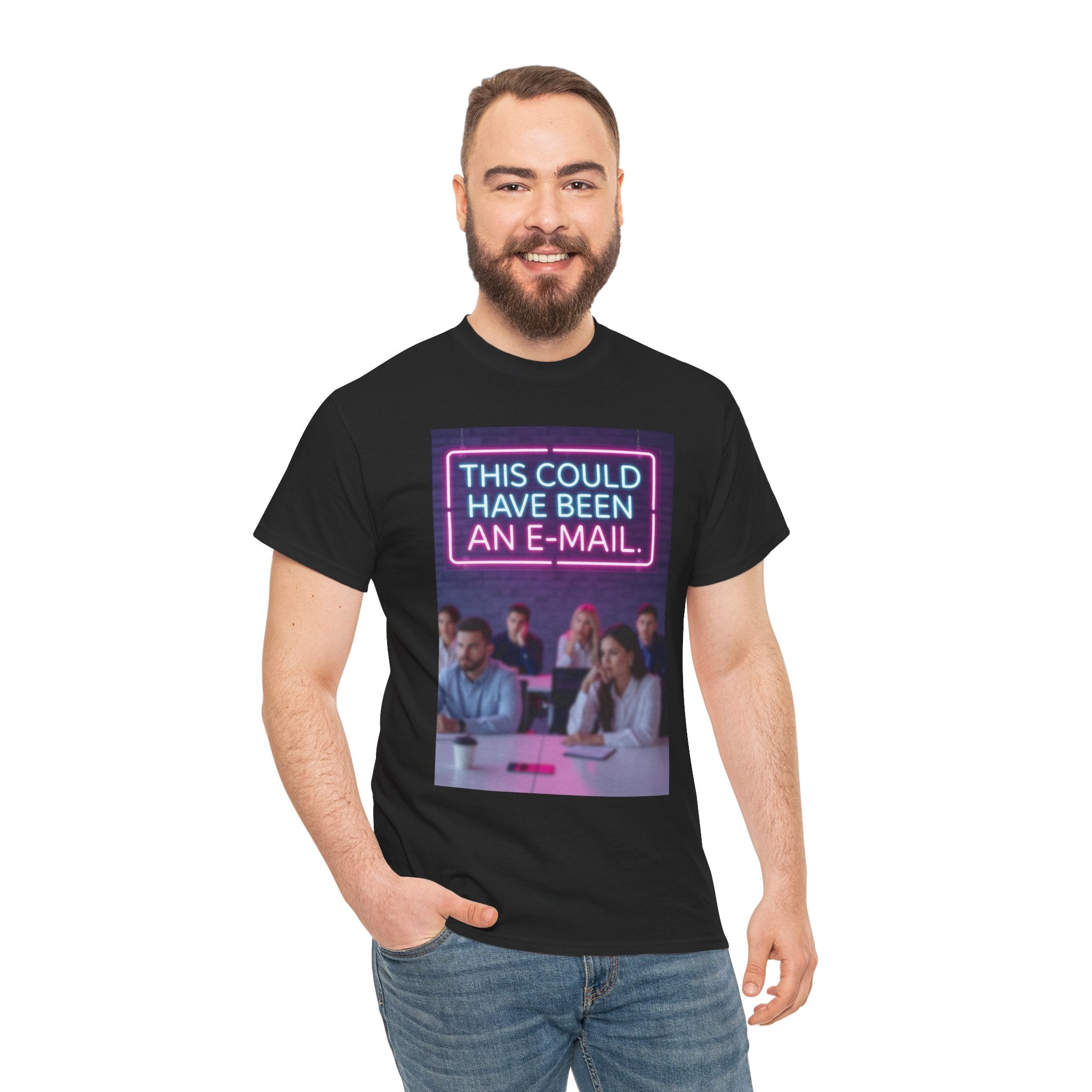 This Could Have Been an E-Mail, Unisex Cotton Tee