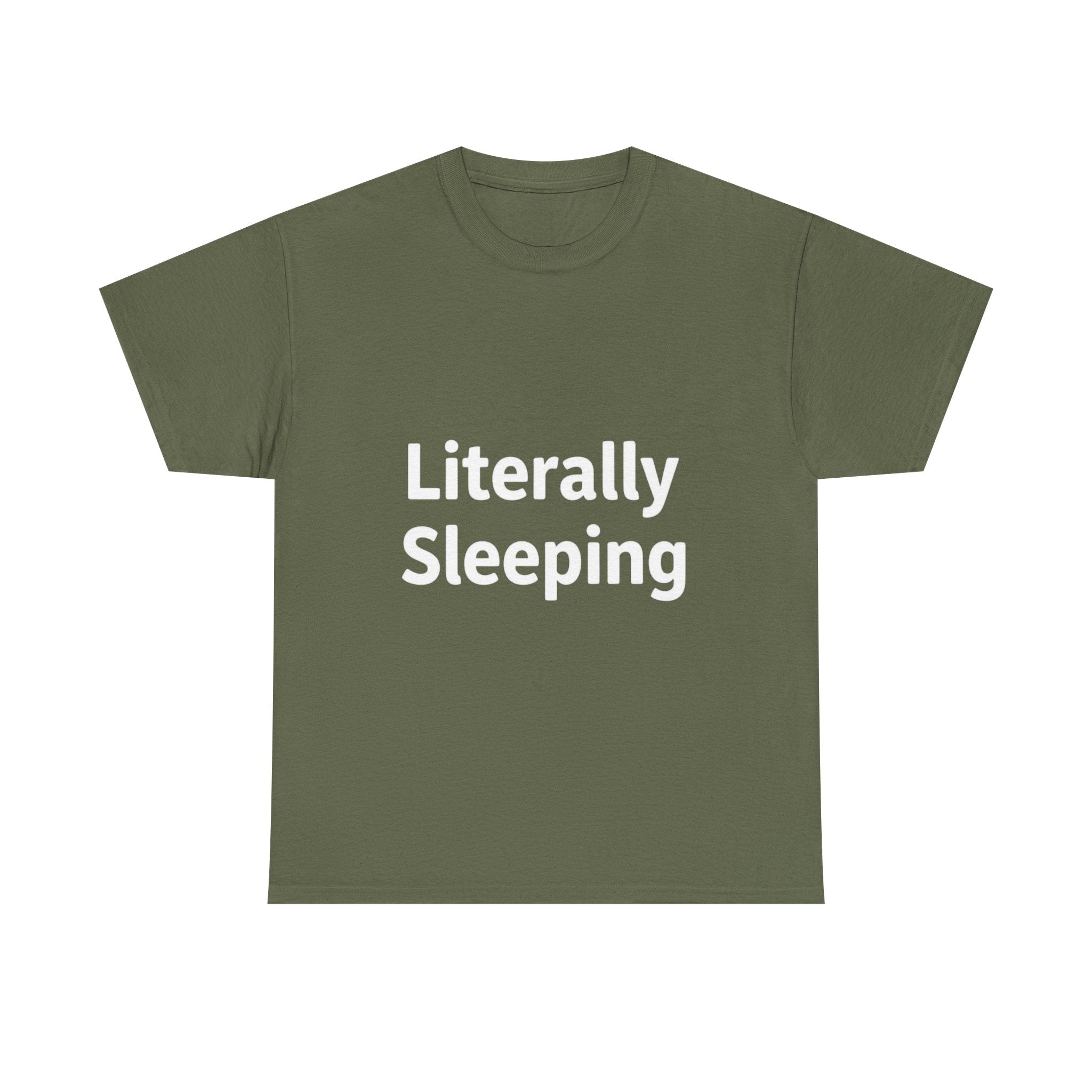 Literally Sleeping, Unisex Cotton Tee