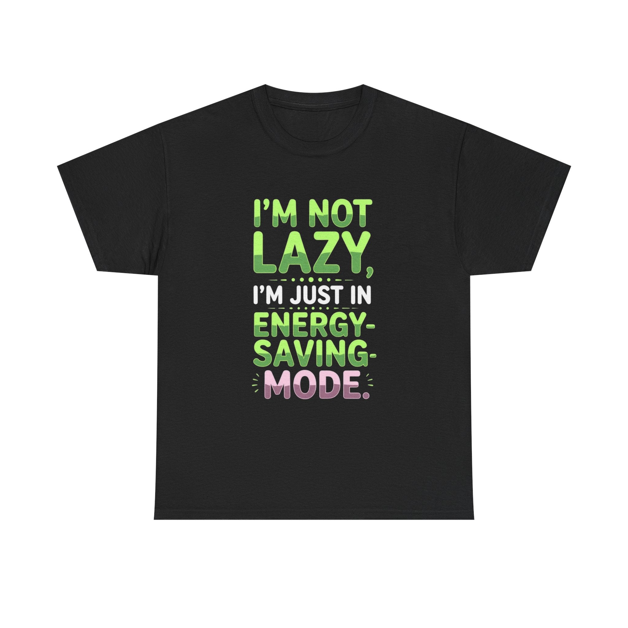 Lazy Energy-Saving Mode, Unisex Cotton Shirt