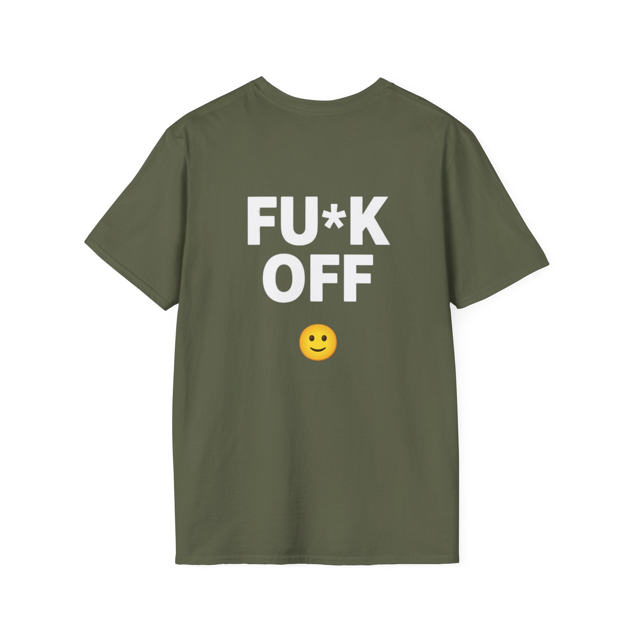 Fu*k Off - Front and Back Printed, Cotton Tee (Soft style)