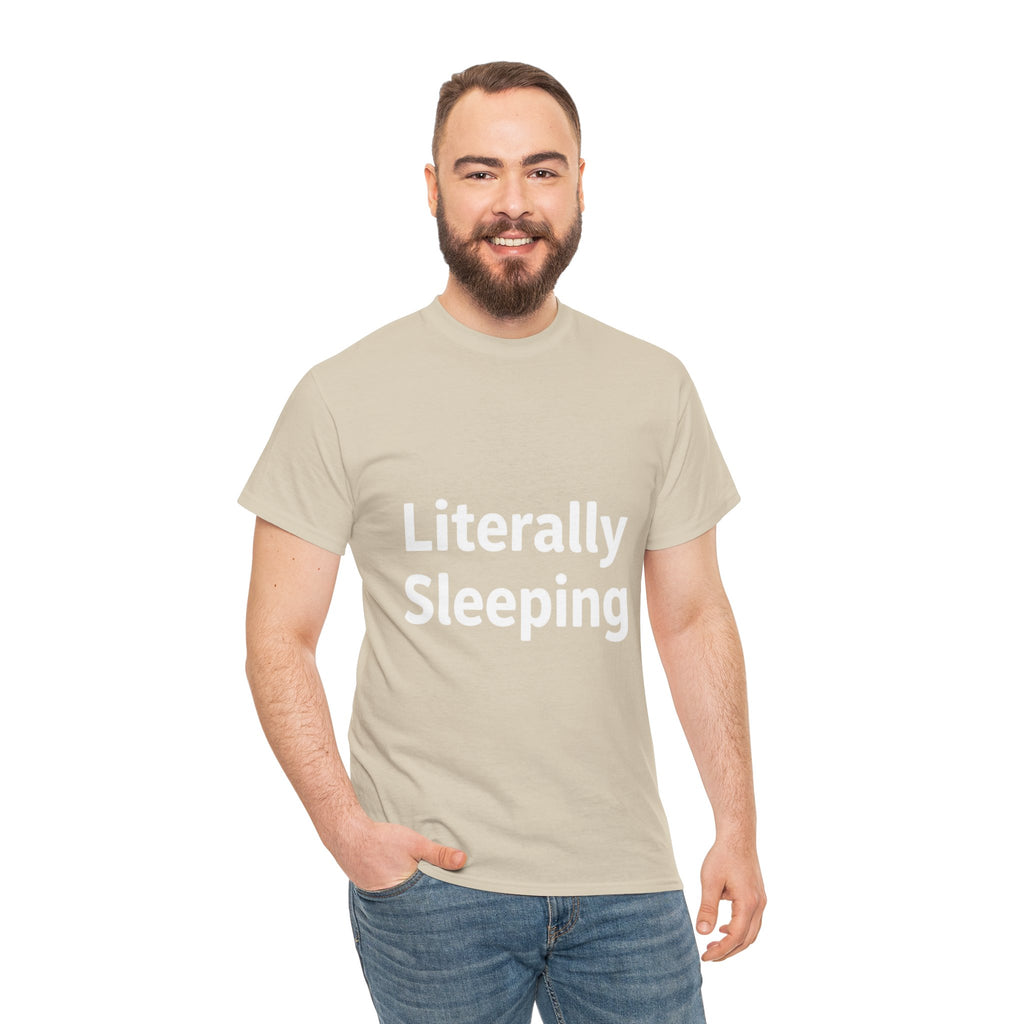 Literally Sleeping, Unisex Cotton Tee